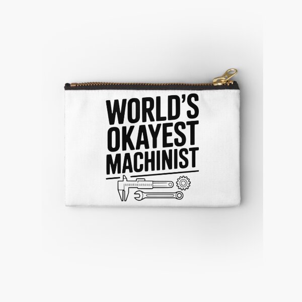 Item preview, World's Okayest Machinist designed and sold by Frank Ring.