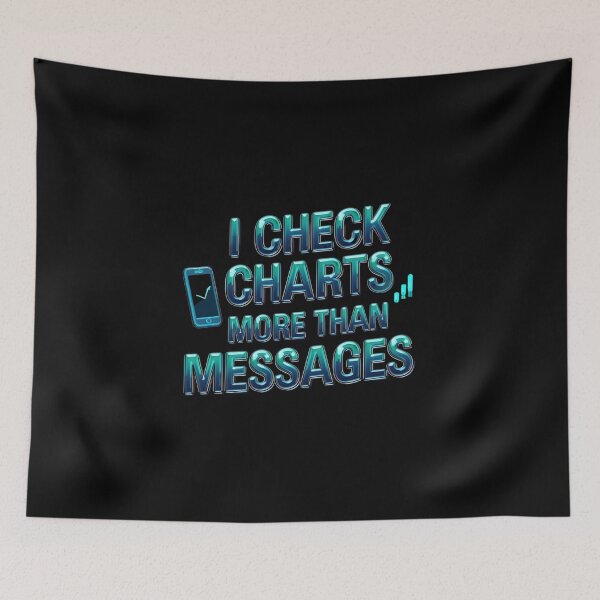 Item preview,  I Check Charts More Than Messages Funny Trading Shirt designed and sold by KapiPrint.