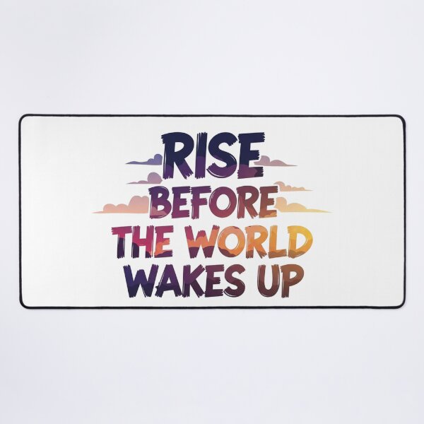 Item preview, Rise Before The World Wakes Up - Motivational Quote Typography designed and sold by LoveDesignMania.