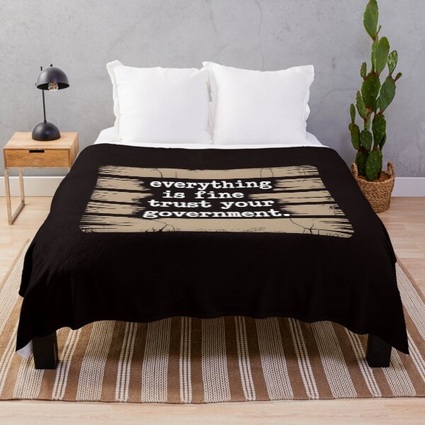 Item preview, Everything Is Fine Trust Your Government Political – Cynical Sarcastic Social Commentary designed and sold by Redgiant87x.