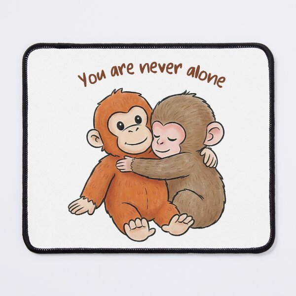 Item preview, You Are Never Alone, Baby Monkey Punch, Monkey Plush, Team Punch, Support Monkey Punch designed and sold by RamblingerArt.