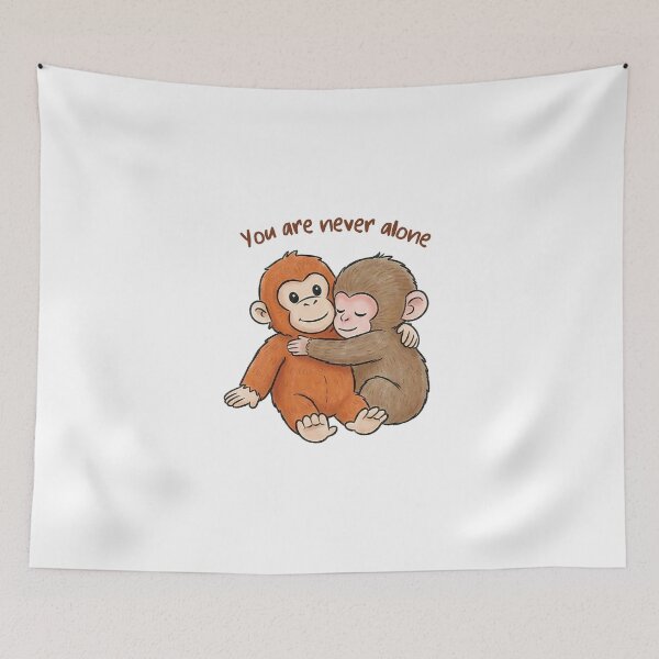 Item preview, You Are Never Alone, Baby Monkey Punch, Monkey Plush, Team Punch, Support Monkey Punch designed and sold by RamblingerArt.