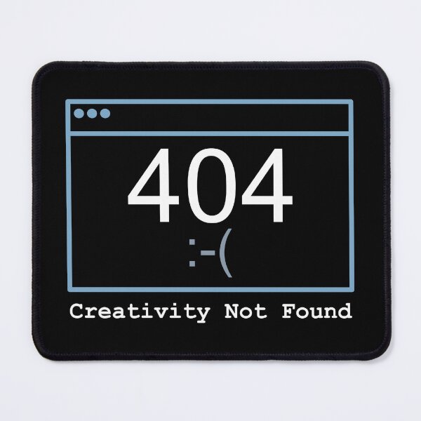 Item preview, 404 Creativity Not Found - Funny Art Block & Graphic Designer Humor designed and sold by Becheer.
