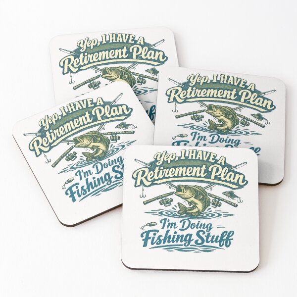 Item preview, Yep, I Have A Retirement Plan I'm Doing Fishing Stuff quote designed and sold by Pawsome Quotes.