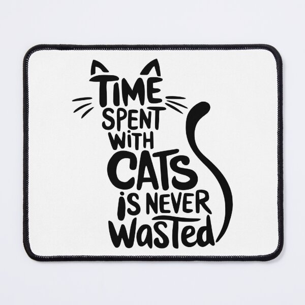 Item preview, Time spent with cats is never wasted designed and sold by jkrphoto.
