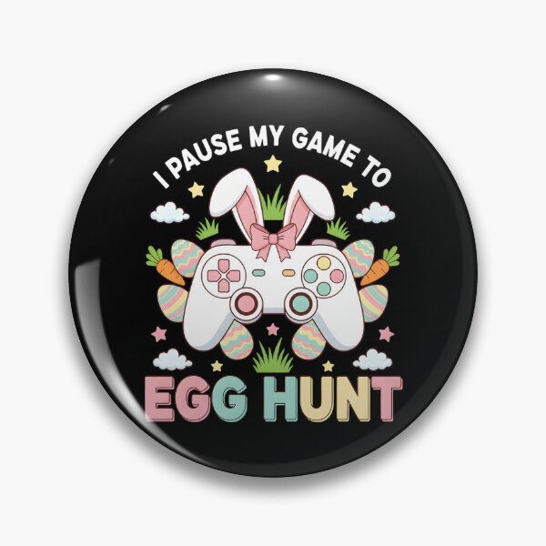 Item preview, I Paused My Game to Egg Hunt Easter Funny Gamer designed and sold by OlakunleOloroz.