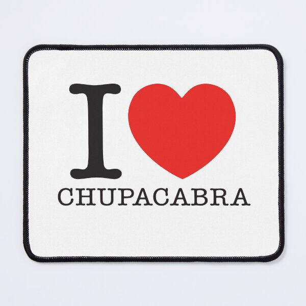 Item preview, I Love Chupacabra designed and sold by shitpostee.
