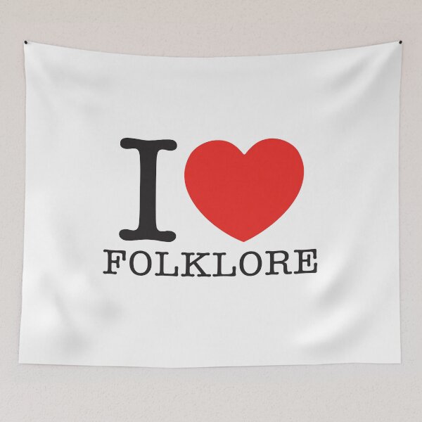 Item preview, I Love Folklore designed and sold by shitpostee.