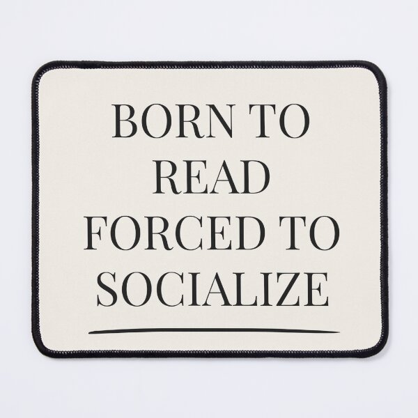 Item preview, Born to Read Forced to Socialize - Booktok x Romance Reader Aesthetic designed and sold by Inkbound Co.