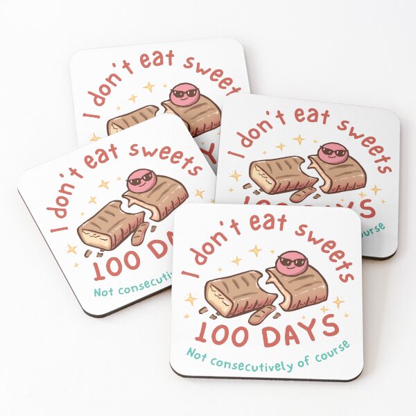 Item preview, I Don’t Eat Sweets 100 Days – Not Consecutively - Funny Candy Lover Shirt designed and sold by GigaFactory.