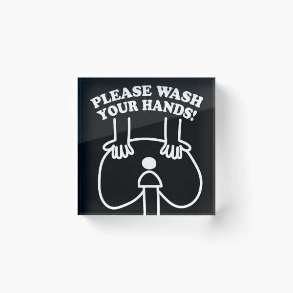 Item preview, Please Wash Your Hands (white Version) designed and sold by Creative Spark.