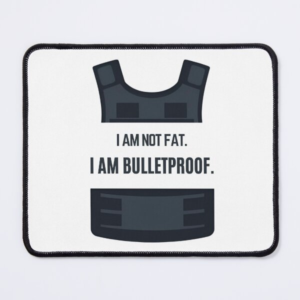 Item preview, I Am Not Fat. I Am Bulletproof. – Funny Confidence Shirt designed and sold by GigaFactory.
