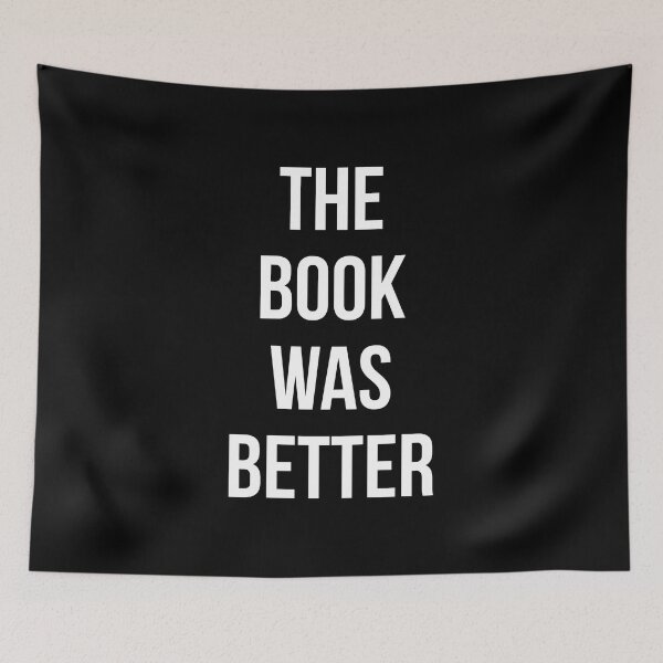 Item preview, The Book Was Better designed and sold by Vision Crafted.