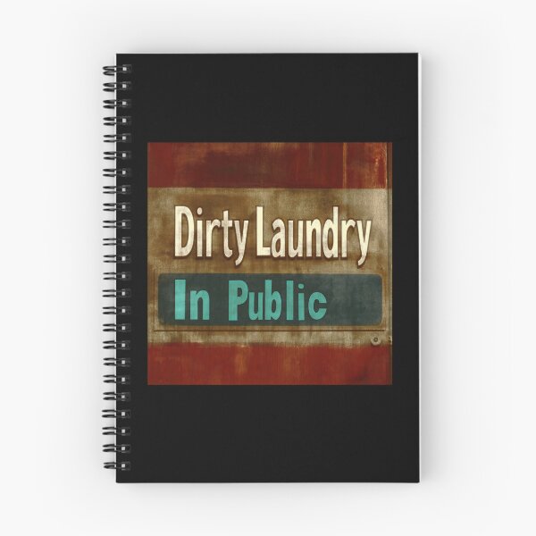 Item preview, Funny Dirty Laundry In Public Humour  designed and sold by Shoot-The-Moon.