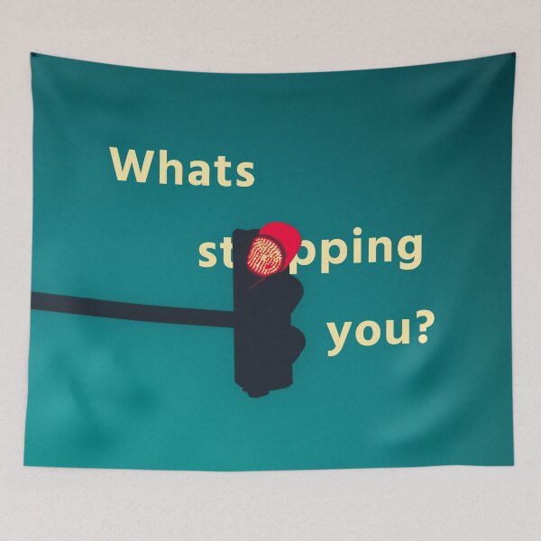 Item preview, Whats stopping you Design designed and sold by Mels-Studio.