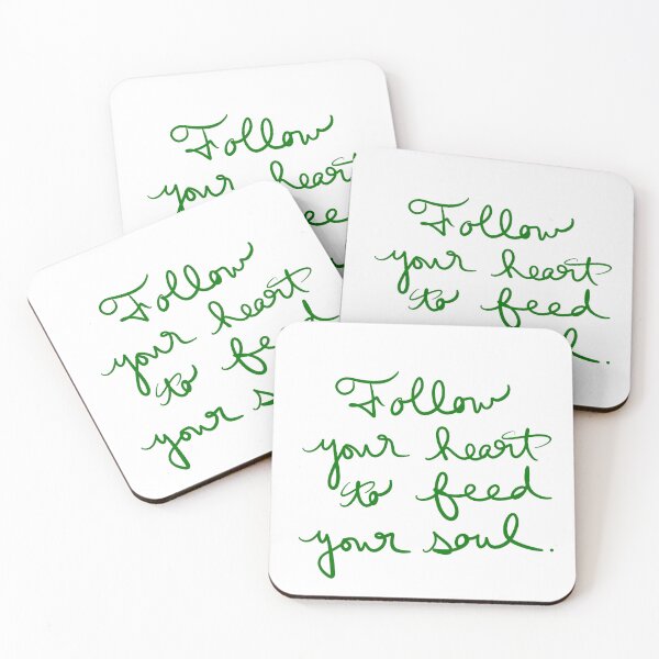 Item preview, Follow Your Heart to Feed Your Soul designed and sold by abeink.