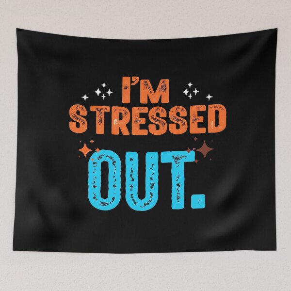 Item preview, I’m Stressed Out designed and sold by Stefrait-7.