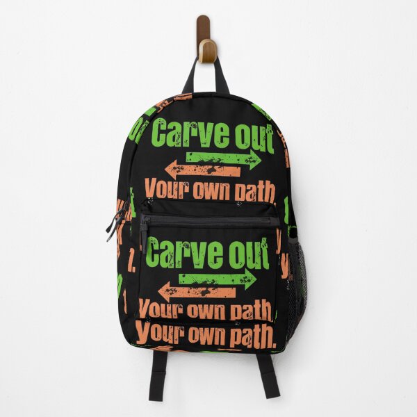 Item preview, Carve Out Your Own Path designed and sold by Stefrait-7.