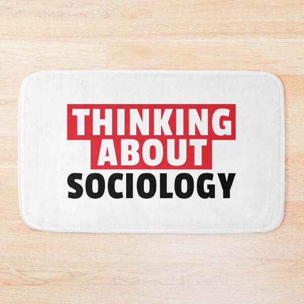 Item preview, Thinking About Sociology designed and sold by MaryAller.