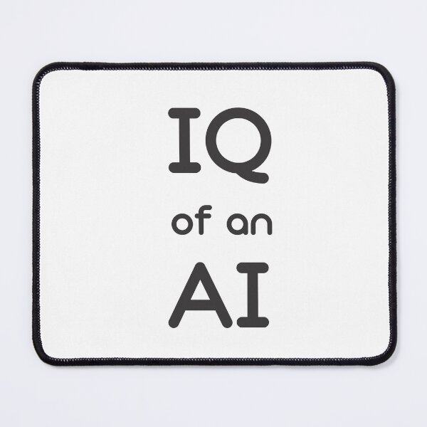 Item preview, IQ of an AI ( human brainpower like an AI) designed and sold by TubulGraphics.