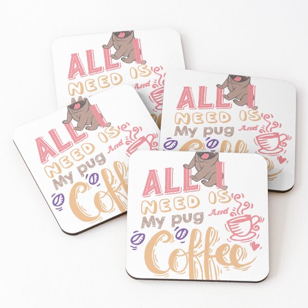 Item preview, All I Need is My Pug and Coffee designed and sold by Rob's Graphics.