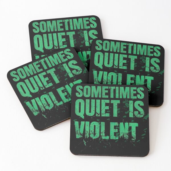 Item preview, Sometimes Quiet Is Violent designed and sold by Stefrait-7.