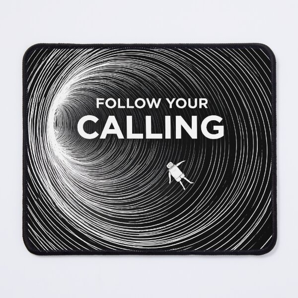 Item preview, Follow Your Calling Astronaut Motivation designed and sold by AbstractAuraArt.