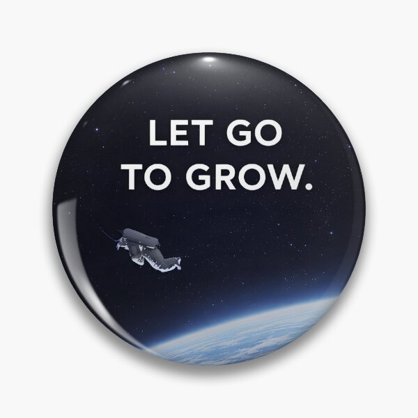 Item preview, Let Go to Grow Motivational Space Quote designed and sold by AbstractAuraArt.