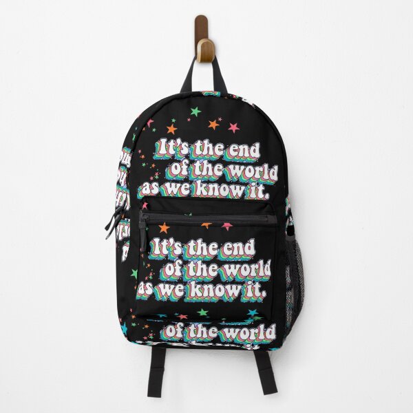 Item preview, It’s the End of the World as We Know It designed and sold by Stefrait-7.