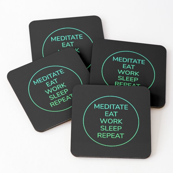 Item preview, Meditate Eat Work Sleep Repeat designed and sold by vividlukas.
