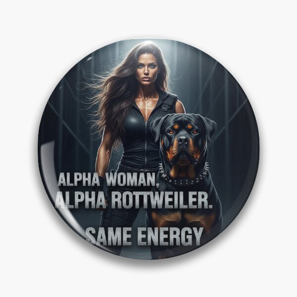 Item preview, Alpha Woman, Alpha Rottweiler designed and sold by PetJoyPrintsCO.