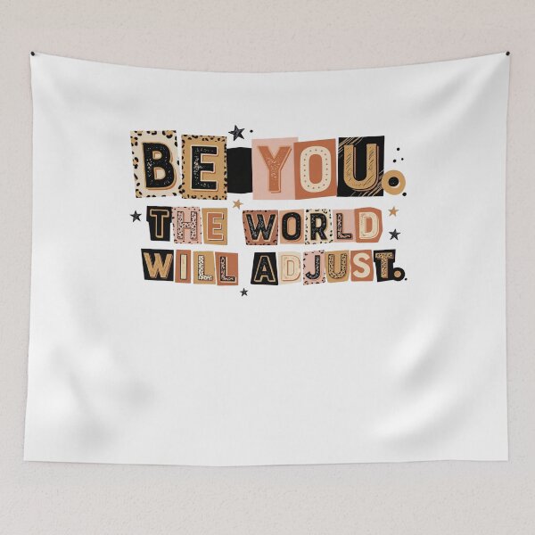 Item preview, Be You The World Will Adjust designed and sold by Mirandalab.