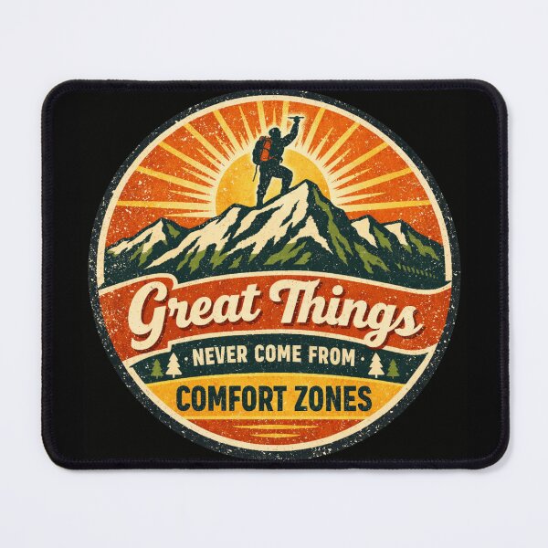 Item preview, Great Things Never Come From Comfort Zones – Vintage Adventure Mountain Climber Badge designed and sold by AMICO77.