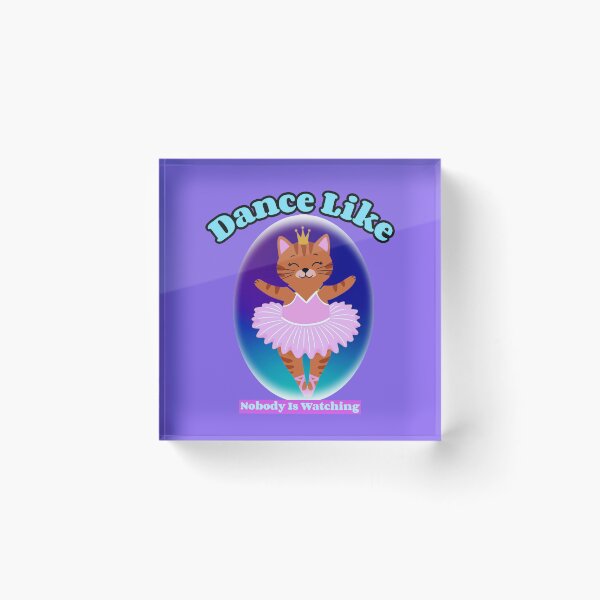 Item preview, Dance Like Nobody is Watching Ballerina Cat designed and sold by Rockyctees.