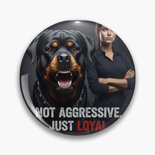 Item preview, Not Aggressive, Just Loyal designed and sold by PetJoyPrintsCO.