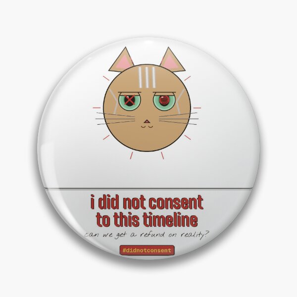 Item preview, Kitty did not consent designed and sold by Sixième Studio.