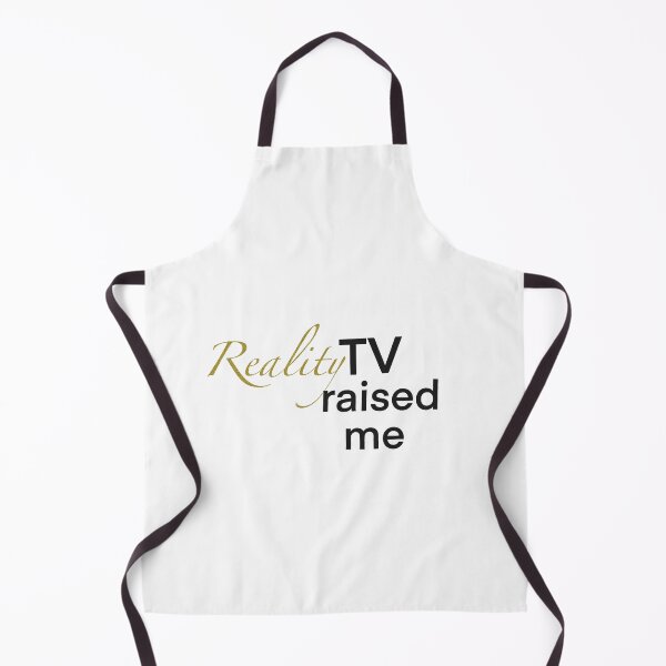 Item preview, Reality TV raised me designed and sold by BusyBialas.
