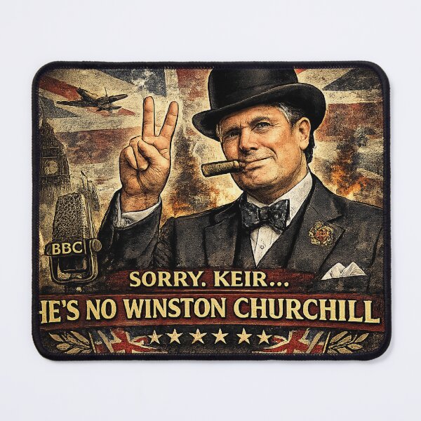 Item preview, He’s No Winston Churchill – UK Politics Satire designed and sold by PoliTeeks.