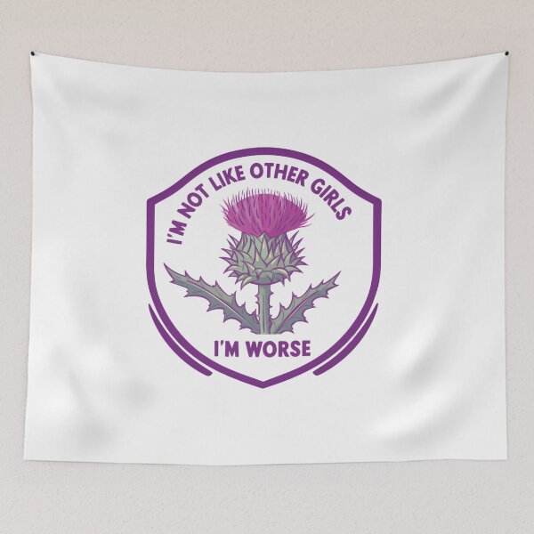 Item preview, I'm Not Like Other Girls I'm Worse Purple Thistle Crest designed and sold by SkeletonsDanger.