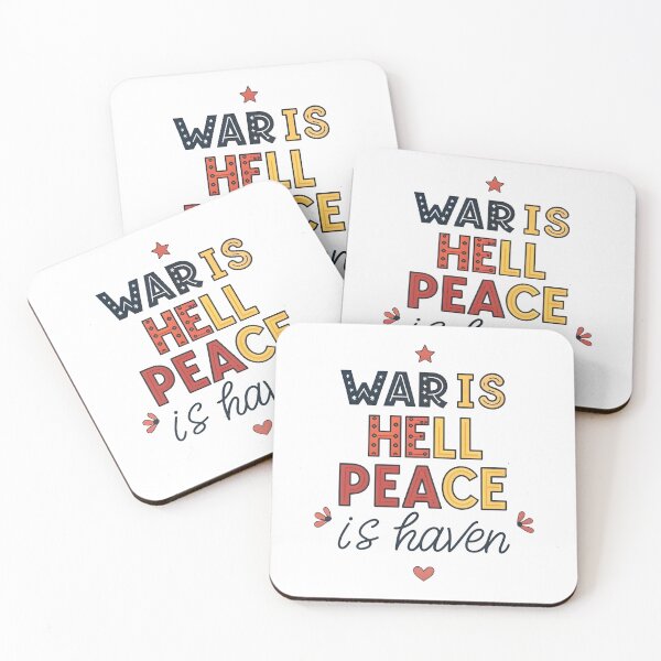 Item preview, War is hell peace is haven designed and sold by nimmitrends.