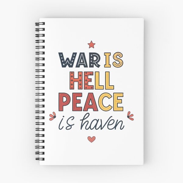 Item preview, War is hell peace is haven designed and sold by nimmitrends.
