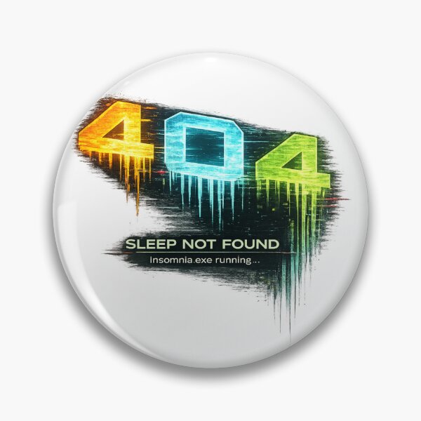 Item preview, 404 Sleep Not Found – Insomnia.exe Running Funny Tech Meme designed and sold by NAJURE.