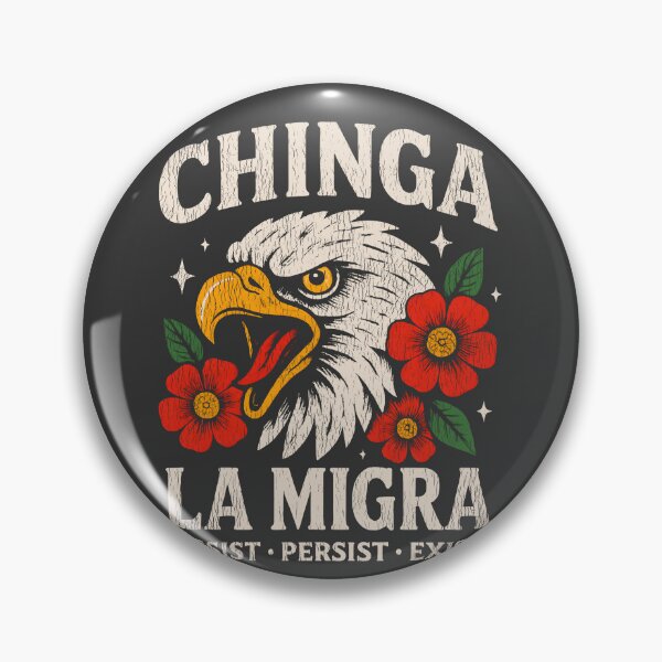 Item preview, Chinga La Migra Dks Worn designed and sold by Alema Art.