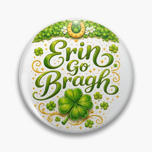 Item preview, Erin Go Bragh | Happy Saint Patrick's Day designed and sold by Break-It-In.