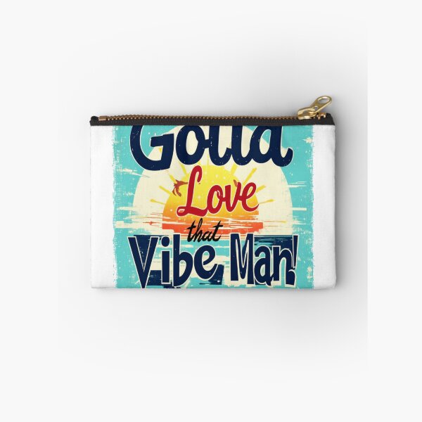Item preview, SUNSET "Gotta Love That Vibe Man! designed and sold by The Wheezy Wizard.