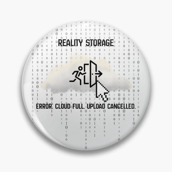 Item preview, Reality Cloud Storage - Simulation Error T-Shirt designed and sold by PopNInk.
