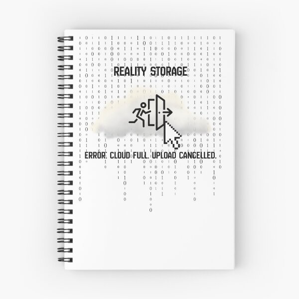 Item preview, Reality Cloud Storage - Simulation Error T-Shirt designed and sold by PopNInk.