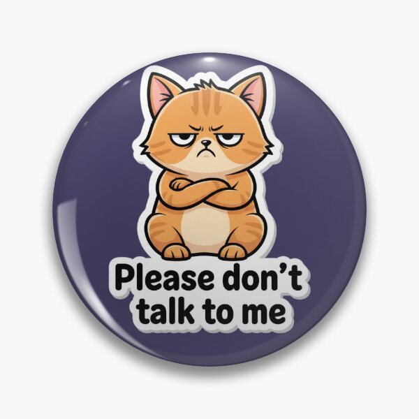 Item preview, Funny Grumpy Cat Please Don't Talk To Me Sticker designed and sold by Bsbdigital.