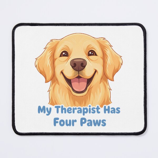 Item preview, My Therapist Has Four Paws Golden Retriever dog design designed and sold by Fuechse.