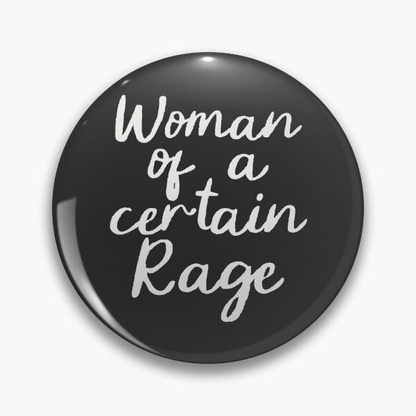 Item preview, Woman of a certain Rage - Women empowerment designed and sold by delllsdesigns.